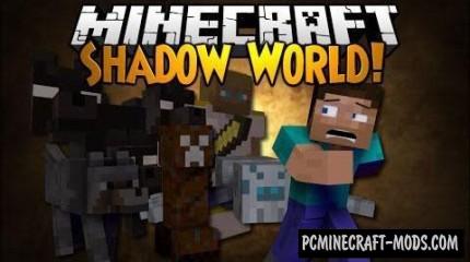 Shadow World Mod For Minecraft 1.7.10, 1.7.2