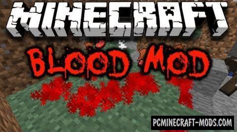 Blood - Realistic Survival Mod For Minecraft 1.7.10