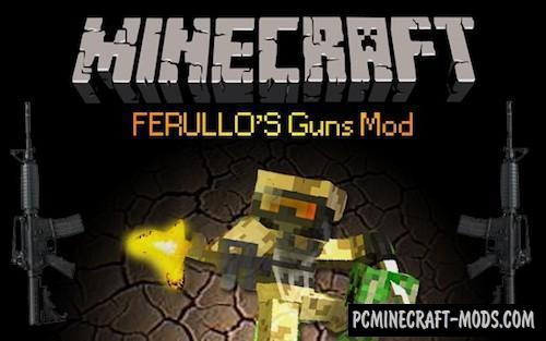 Ferullo's Guns Mod For Minecraft 1.6.4, 1.5.2