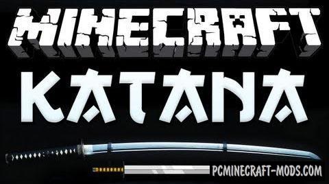 Katana - Weapon Mod For Minecraft 1.6.4, 1.6.2