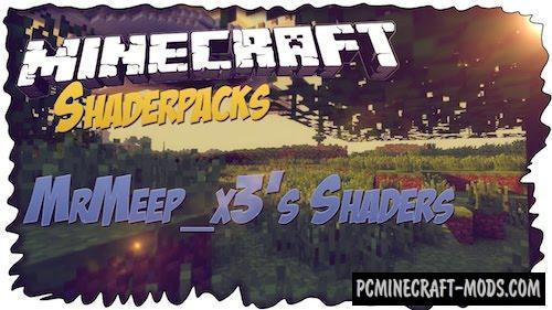 MrMeep_x3's Shaders Mod For Minecraft 1.20.2, 1.19.4, 1.18.2