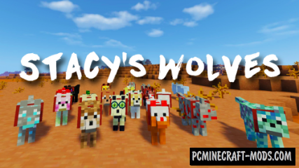 Stacy's Wolves - New Mobs Mod For Minecraft 1.7.10