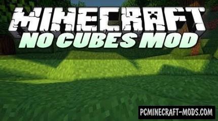 No Cubes - Shaders Mod For Minecraft 1.7.10, 1.7.2