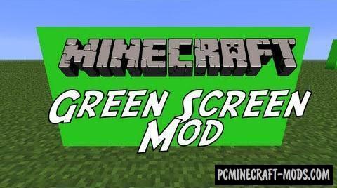 Green Screen Decor Mod For Minecraft 1 14 4 1 12 2 Pc Java Mods