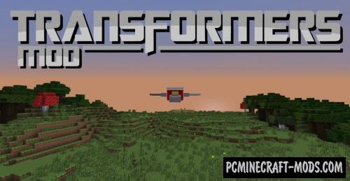 Transformers - Armor, Guns Mod For Minecraft 1.7.10