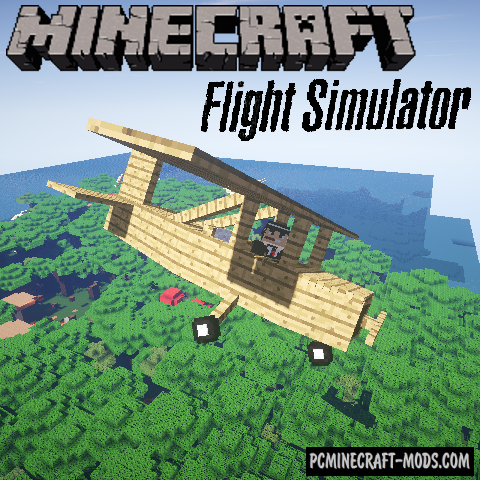 Flight Simulator Vehicle Mod For Minecraft 1 10 2 1 9 1 8 9 Pc Java Mods