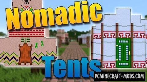 Nomadic Tents - New Blocks Mod For Minecraft 1.19.2, 1.15.2, 1.14.4, 1.12.2