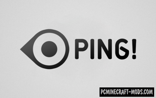 Ping - GUI, Tweak Mod For Minecraft 1.19, 1.18.1, 1.17.1, 1.16.5