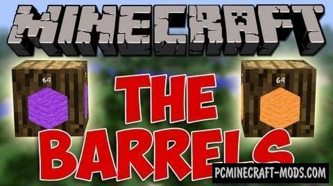 Barrels - New Blocks Mod For Minecraft 1.9, 1.7.10, 1.6.4