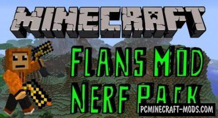 Flan's Nerf Pack - Toys Mod For Minecraft 1.12.2, 1.8.9, 1.7.10