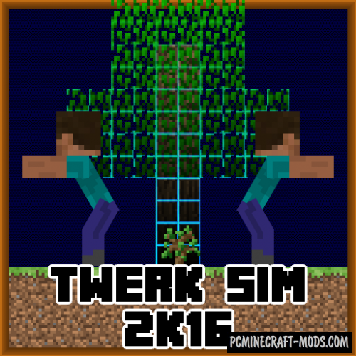 Twerk Sim - Farm Mod For Minecraft 1.12.2, 1.11.2, 1.10.2