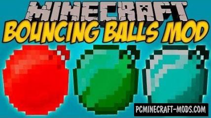 Bouncing Balls - New Blocks Mod For Minecraft 1.19.4, 1.18.2, 1.16.5, 1.12.2