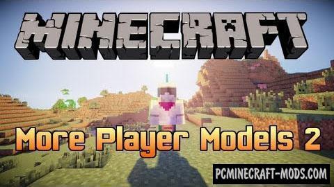 More Player Models Mod 1.16.5, 1.12.2: Customize Your Character In-Depth!