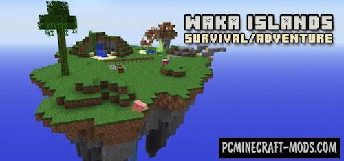 Waka Islands - Survival Map For Minecraft