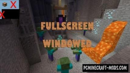 Fullscreen Windowed - GUI Mod For Minecraft 1.8.9, 1.7.10
