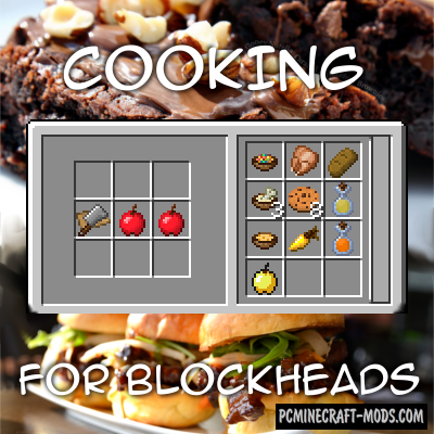 Cooking for Blockheads - Food Mod For MC 1.20.2, 1.19.4, 1.19.3, 1.12.2