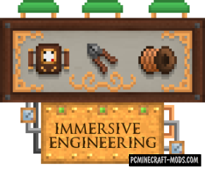 Immersive Engineering - Tech Mod MC 1.19.2, 1.18.2, 1.16.5, 1.12.2