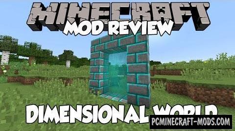 Dimensional World Mod For Minecraft 1.12.2, 1.11.2, 1.7.10