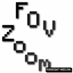 FOV Zoom - GUI Tweak Mod For Minecraft 1.11.2, 1.10.2