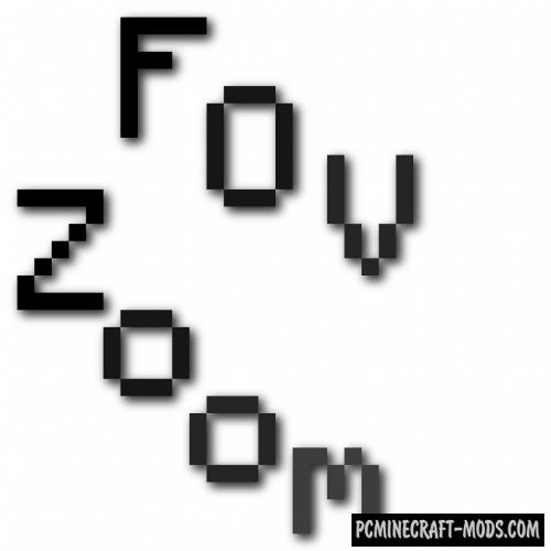 FOV Zoom - GUI Tweak Mod For Minecraft 1.11.2, 1.10.2