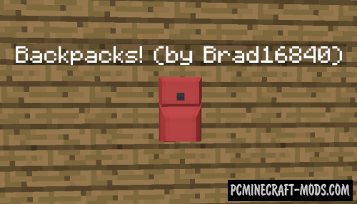 Backpacks Tool Mod For Minecraft 1 12 2 1 11 2 1 7 10 Pc Java Mods