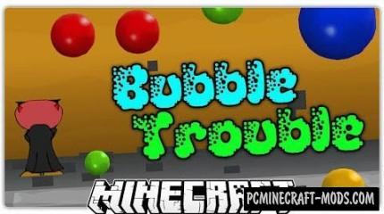 Bubble Trouble - Minigame Map For Minecraft