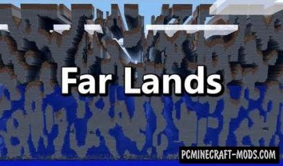 FarLands - Generation Mod For Minecraft 1.7.10