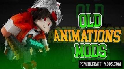 Old Animations - Tweak Mod For Minecraft 1.8.9