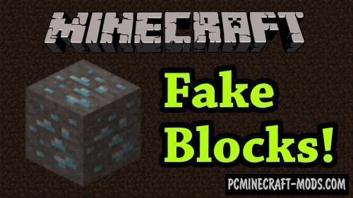 Fake Blocks - Trolling Mod For Minecraft 1.16.5, 1.16.4, 1.18.9