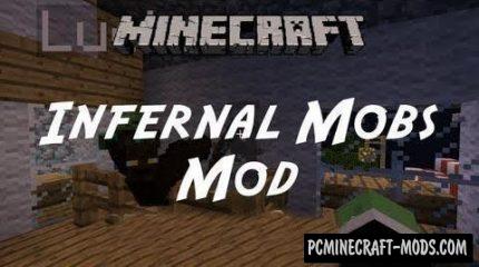 Infernal Mobs - Horrible Monsters Mod 1.19.3, 1.18.2, 1.17.1, 1.16.5