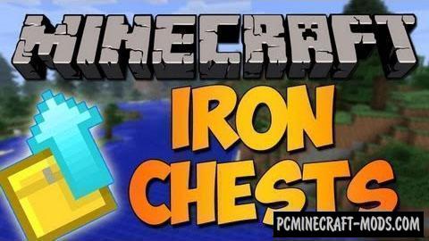 Iron Chests - New Blocks Mod For MC 1.20.2, 1.19.3, 1.18.2, 1.12.2