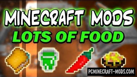 Lots of Food Mod For Minecraft 1.10.2, 1.9.4, 1.7.10