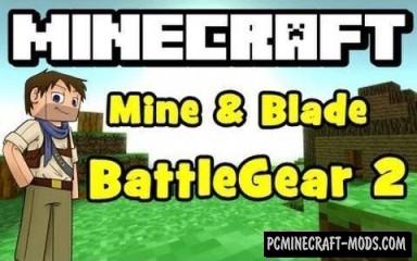 Mine & Blade: Battlegear 2 Mod For Minecraft 1.8.9, 1.7.10
