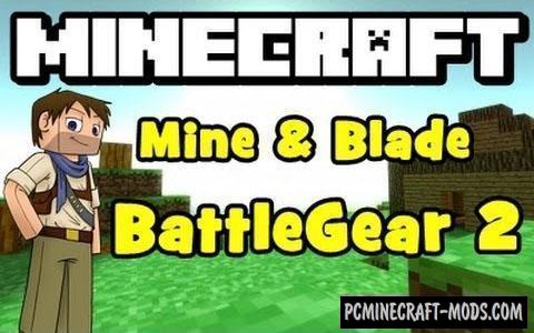 Mine & Blade: Battlegear 2 Mod For Minecraft 1.8.9, 1.7.10