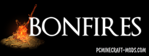 Bonfires - Magic Mod For Minecraft 1.12.2, 1.11.2, 1.10.2