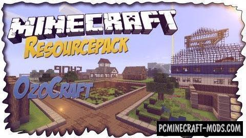 OzoCraft 32x Resource Pack For Minecraft 1.20.1, 1.19.4, 1.16.5