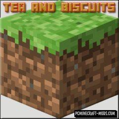 Tea And Biscuits - Food Mod For Minecraft 1.15.2, 1.14.4