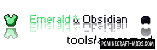 Emerald and Obsidian Tools Mod For Minecraft 1.15, 1.14.4