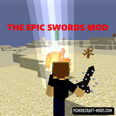 Epic Swords - Weapons Mod For Minecraft 1.7.10
