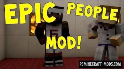 Epic People - New Mobs, Magic Mod For Minecraft 1.7.10