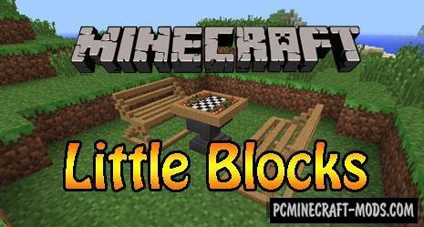 LittleBlocks - New Blocks Mod For Minecraft 1.7.10