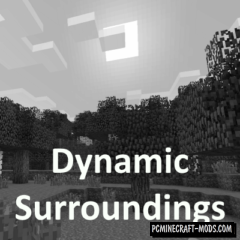 Dynamic Surroundings - Realistic Mod 1.16.5, 1.12.2, 1.8.9