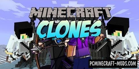 Clone Craft - Tech, Mobs Mod For Minecraft 1.7.10