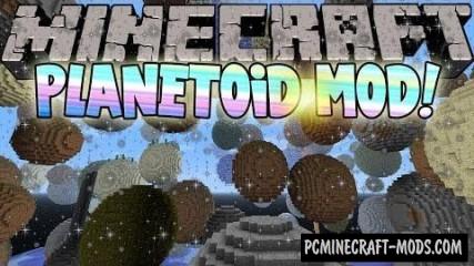 Planetoid - Dimension Mod For Minecraft 1.7.10