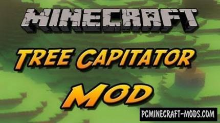 TreeCapitator - Tweak Mod For Minecraft 1.8.9, 1.7.10