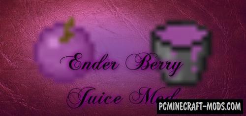 Ender Berry Juice - Food Mod For Minecraft 1.7.10