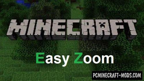 Easy Zoom - Tool, GUI Mod For Minecraft 1.8.9