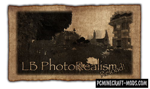 LB Photo Realism Reload Texture Pack MC 1.20.1, 1.19.4, 1.18.2