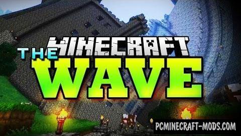 The Wave - Shaders Mod For Minecraft 1.8.9, 1.7.10