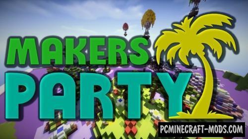 Makers Party - Minigame Map For Minecraft